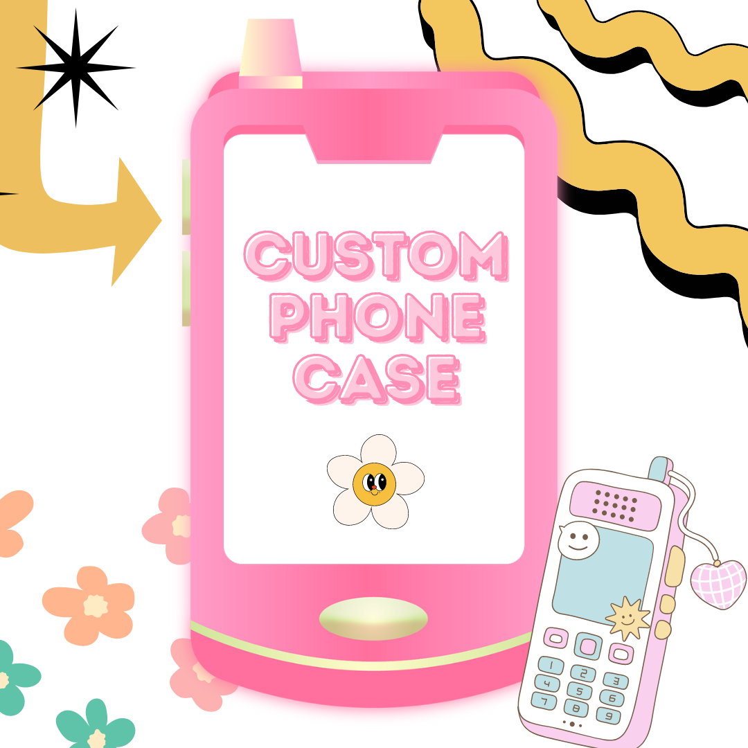 Custom Phone Case