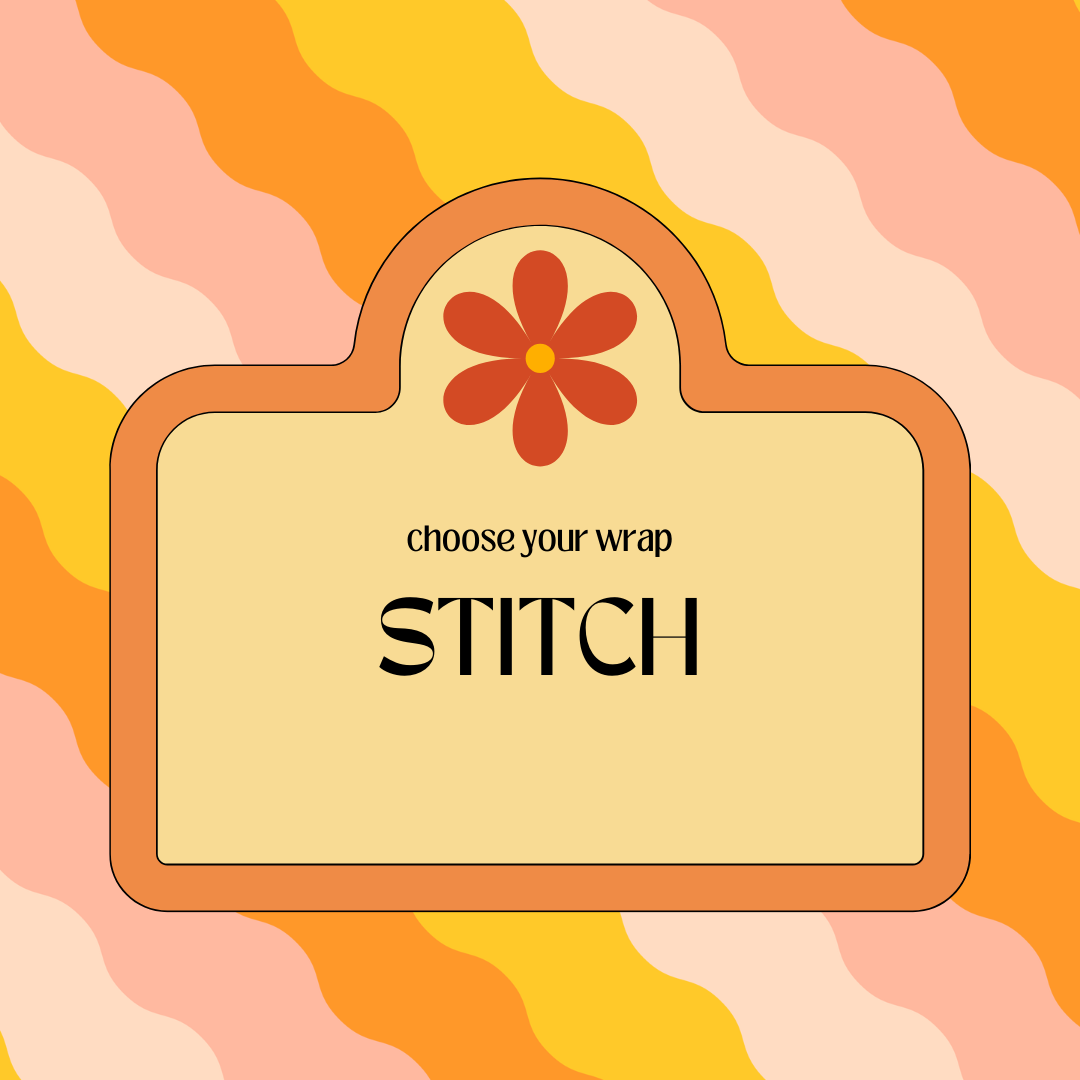 Choose Your Wrap - STITCH