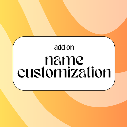 ADD ON - Name Customization