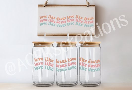 16oz UVDTF Wrap  - Love Like Jesus